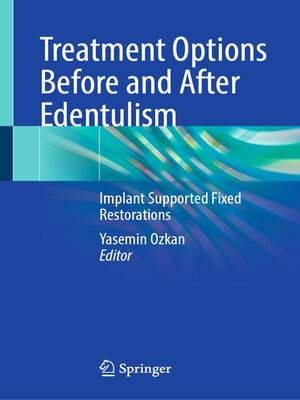 cover image of Treatment Options Before and After Edentulism